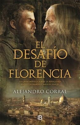 DESAFÍO DE FLORENCIA, EL | 9788466664769 | CORRAL, ALEJANDRO | Llibreria L'Illa - Llibreria Online de Mollet - Comprar llibres online