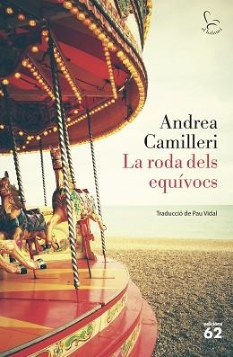 RODA DELS EQUÍVOCS, LA | 9788429777642 | CAMILLERI, ANDREA