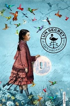 SECRET, UN | 9788417515249 | PALOMAS, ALEJANDRO | Llibreria L'Illa - Llibreria Online de Mollet - Comprar llibres online