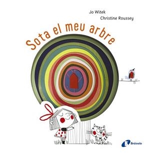 SOTA EL MEU ARBRE | 9788499069715 | WITEK, JO | Llibreria L'Illa - Llibreria Online de Mollet - Comprar llibres online