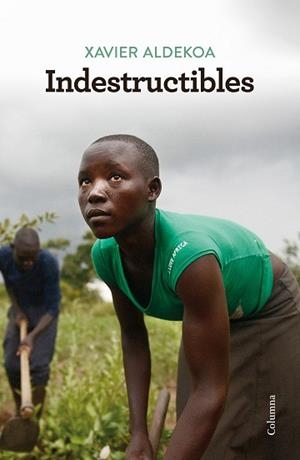 INDESTRUCTIBLES | 9788466424837 | ALDEKOA, XAVIER | Llibreria L'Illa - Llibreria Online de Mollet - Comprar llibres online