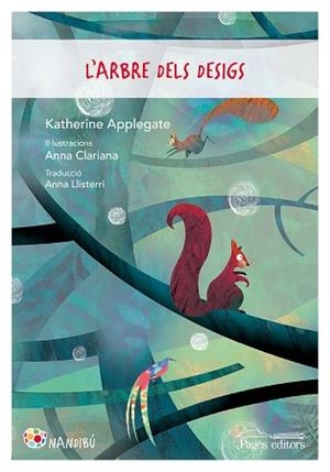 ARBRE DELS DESIGS, L' | 9788413030593 | APPLEGATE, KATHERINE | Llibreria L'Illa - Llibreria Online de Mollet - Comprar llibres online