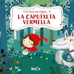 HI HAVIA UNA VEGADA - LA CAPUTXETA VERMELLA | 9789403211510 | PUT, KATLEEN | Llibreria L'Illa - Llibreria Online de Mollet - Comprar llibres online