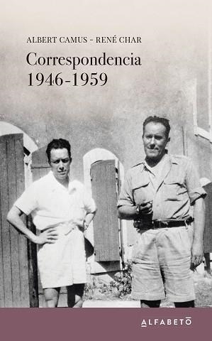 CORRESPONDENCIA 1946-1959 | 9788494994203 | CAMUS, ALBERT/CHAR, RENÉ