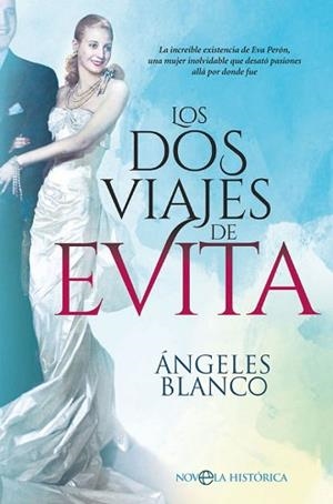 DOS VIAJES DE EVITA, LOS | 9788491645498 | BLANCO GONZÁLEZ, ÁNGELES | Llibreria L'Illa - Llibreria Online de Mollet - Comprar llibres online