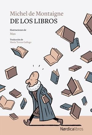 DE LOS LIBROS | 9788417651251 | DE MONTAIGNE, MICHEL | Llibreria L'Illa - Llibreria Online de Mollet - Comprar llibres online