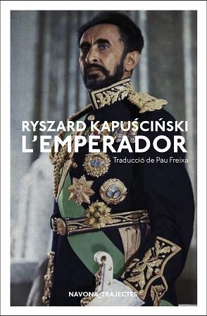 EMPERADOR, L' | 9788417181796 | KAPUSCINSKI, RYSZARD | Llibreria L'Illa - Llibreria Online de Mollet - Comprar llibres online