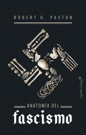 ANATOMIA DEL FASCISMO | 9788494966811 | PAXTON, ROBERTO O.