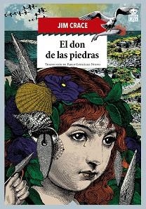 DON DE LAS PIEDRAS, EL | 9788416537464 | CRACE, JIM | Llibreria L'Illa - Llibreria Online de Mollet - Comprar llibres online