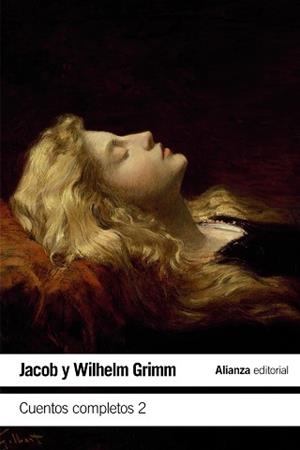 CUENTOS COMPLETOS 2 | 9788491815044 | GRIMM, JACOB/GRIMM, WILHELM | Llibreria L'Illa - Llibreria Online de Mollet - Comprar llibres online