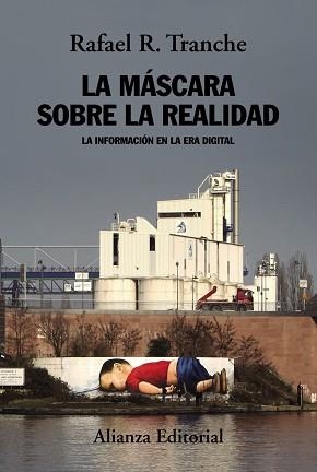 MÁSCARA SOBRE LA REALIDAD, LA | 9788491814771 | TRANCHE, RAFAEL R.