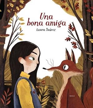 BONA AMIGA, UNA | 9788447937691 | SUÁREZ FERNÁNDEZ, LAURA | Llibreria L'Illa - Llibreria Online de Mollet - Comprar llibres online
