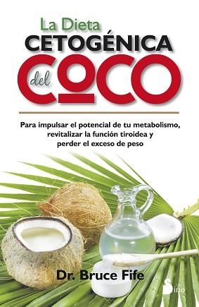 DIETA CETOGENICA DEL COCO, LA | 9788416233359 | FIFE, DR. BRUCE