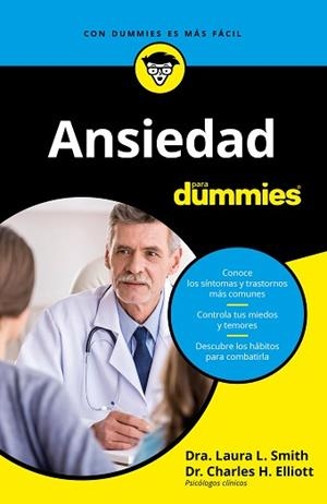 ANSIEDAD PARA DUMMIES | 9788432905339 | H. ELLIOTT, CHARLES/SMITH, LAURA | Llibreria L'Illa - Llibreria Online de Mollet - Comprar llibres online