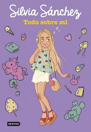 TODO SOBRE MÍ | 9788408207979 | SÁNCHEZ, SILVIA | Llibreria L'Illa - Llibreria Online de Mollet - Comprar llibres online