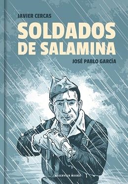 SOLDADOS DE SALAMINA | 9788417511517 | CERCAS, JAVIER/GARCÍA, JOSÉ PABLO | Llibreria L'Illa - Llibreria Online de Mollet - Comprar llibres online