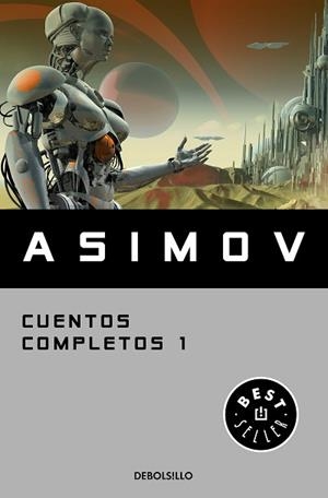 CUENTOS COMPLETOS I  | 9788466348393 | ASIMOV, ISAAC | Llibreria L'Illa - Llibreria Online de Mollet - Comprar llibres online