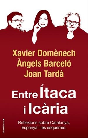 ENTRE ÍTACA I ICÀRIA | 9788417541774 | DOMÈNECH, XAVIER/TARDÀ, JOAN/BARCELÓ, ÀNGELS | Llibreria L'Illa - Llibreria Online de Mollet - Comprar llibres online
