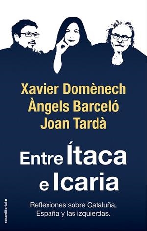 ENTRE ÍTACA E ICARIA | 9788417541781 | DOMÈNECH, XAVIER/TARDÀ, JOAN/BARCELÓ, ÀNGELS | Llibreria L'Illa - Llibreria Online de Mollet - Comprar llibres online