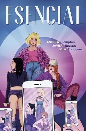 ESENCIAL | 9788417247379 | RUESCAS, JAVIER/COMPTON, ANDREA/RODRÍGUEZ, LOLA | Llibreria L'Illa - Llibreria Online de Mollet - Comprar llibres online