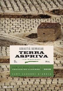 TERRA ASPRIVA  | 9788494834288 | BENNASAR, SEBASTIÀ | Llibreria L'Illa - Llibreria Online de Mollet - Comprar llibres online
