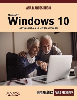 WINDOWS 10 | 9788441541245 | MARTOS RUBIO, ANA | Llibreria L'Illa - Llibreria Online de Mollet - Comprar llibres online