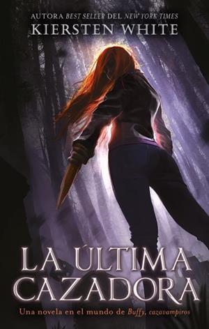 ÚLTIMA CAZADORA, LA | 9788492918553 | WHITE, KIERSTEN | Llibreria L'Illa - Llibreria Online de Mollet - Comprar llibres online