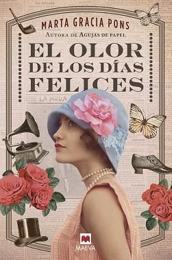 OLOR DE LOS DÍAS FELICES, EL | 9788417708160 | GRACIA PONS, MARTA | Llibreria L'Illa - Llibreria Online de Mollet - Comprar llibres online