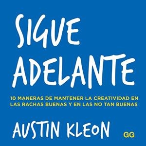 SIGUE ADELANTE | 9788425232039 | KLEON, AUSTIN | Llibreria L'Illa - Llibreria Online de Mollet - Comprar llibres online
