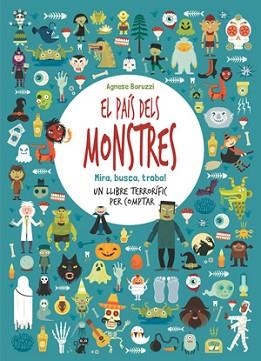 PAIS DELS MONSTRES, EL | 9788468256726 | BARUZZI, AGNESE | Llibreria L'Illa - Llibreria Online de Mollet - Comprar llibres online
