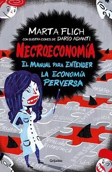 NECROECONOMÍA | 9788417338633 | FLICH, MARTA/ADANTI, DARIO | Llibreria L'Illa - Llibreria Online de Mollet - Comprar llibres online