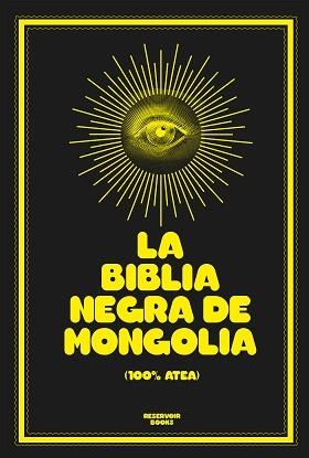 BIBLIA NEGRA DE MONGOLIA, LA | 9788417511524 | MONGOLIA,