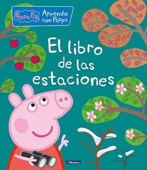 LIBRO DE LAS ESTACIONES (PEPPA PIG) | 9788448852252 | VARIOS AUTORES, | Llibreria L'Illa - Llibreria Online de Mollet - Comprar llibres online