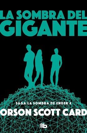SOMBRA DEL GIGANTE (SAGA DE ENDER 10) | 9788490708408 | CARD, ORSON SCOTT | Llibreria L'Illa - Llibreria Online de Mollet - Comprar llibres online