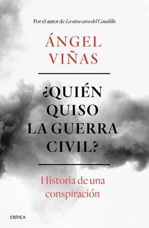 QUIÉN QUISO LA GUERRA CIVIL? | 9788491990901 | VIÑAS, ÁNGEL | Llibreria L'Illa - Llibreria Online de Mollet - Comprar llibres online