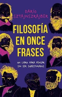 FILOSOFÍA EN ONCE FRASES | 9788434429949 | SZTAJNSZRAJBER, DARÍO | Llibreria L'Illa - Llibreria Online de Mollet - Comprar llibres online