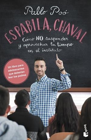ESPABILA CHAVAL | 9788427045866 | POÓ, PABLO | Llibreria L'Illa - Llibreria Online de Mollet - Comprar llibres online