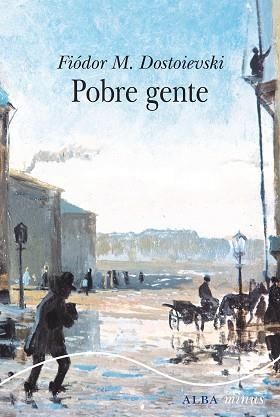 POBRE GENTE | 9788490655641 | DOSTOIEVSKI, FIÓDOR M. | Llibreria L'Illa - Llibreria Online de Mollet - Comprar llibres online