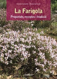 FARIGOLA, LA | 9788417116149 | CARBALLIDO, ELISENDA/ ENRICH, MONTSERRAT | Llibreria L'Illa - Llibreria Online de Mollet - Comprar llibres online
