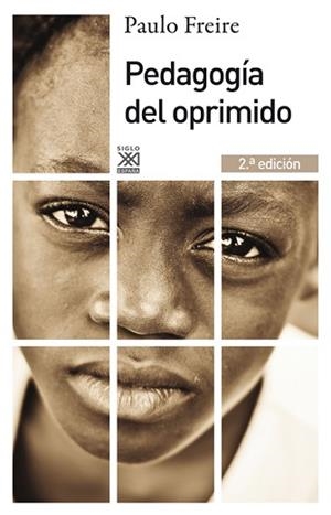 PEDAGOGÍA DEL OPRIMIDO | 9788432316210 | FREIRE, PAULO | Llibreria L'Illa - Llibreria Online de Mollet - Comprar llibres online