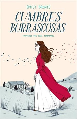CUMBRES BORRASCOSAS (COLECCIÓN ALFAGUARA CLÁSICOS) | 9788420434391 | BRONTË, EMILY/BERECIARTU, JULIA | Llibreria L'Illa - Llibreria Online de Mollet - Comprar llibres online