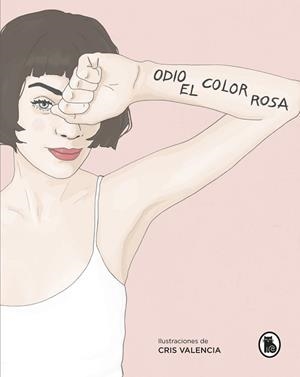 ODIO EL COLOR ROSA | 9788402421685 | @ODIOELCOLORROSA, | Llibreria L'Illa - Llibreria Online de Mollet - Comprar llibres online