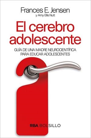 CEREBRO ADOLESCENTE, EL | 9788491872436 | ELI AMY/JENSEN F.E. | Llibreria L'Illa - Llibreria Online de Mollet - Comprar llibres online