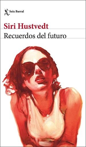 RECUERDOS DEL FUTURO | 9788432235085 | HUSTVEDT, SIRI | Llibreria L'Illa - Llibreria Online de Mollet - Comprar llibres online
