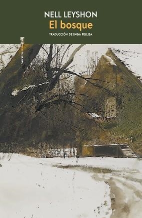 BOSQUE, EL | 9788417517281 | LEYSHON, NELL | Llibreria L'Illa - Llibreria Online de Mollet - Comprar llibres online