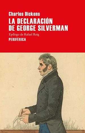 DECLARACIÓN DE GEORGES SILVERMAN, LA | 9788416291762 | DICKENS, CHARLES | Llibreria L'Illa - Llibreria Online de Mollet - Comprar llibres online