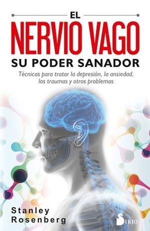 NERVIO VAGO. SU PODER SANADOR | 9788417399092 | ROSENGERG, STANLEY | Llibreria L'Illa - Llibreria Online de Mollet - Comprar llibres online