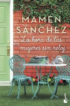 HORA DE LAS MUJERES SIN RELOJ, LA | 9788467055856 | SÁNCHEZ, MAMEN | Llibreria L'Illa - Llibreria Online de Mollet - Comprar llibres online