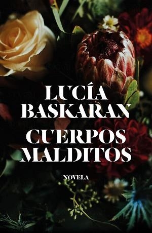 CUERPOS MALDITOS | 9788499987422 | BASKARAN, LUCÍA | Llibreria L'Illa - Llibreria Online de Mollet - Comprar llibres online