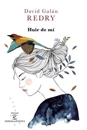 HUIR DE MÍ | 9788467055887 | GALÁN, DAVID | Llibreria L'Illa - Llibreria Online de Mollet - Comprar llibres online
